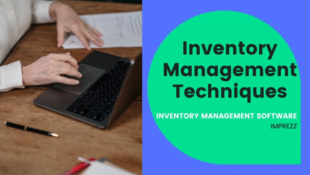 Inventory Management Techniques