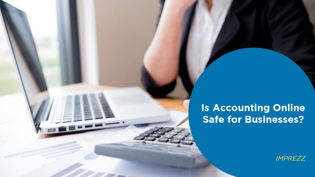 Is Accounting Online Safe for Business?